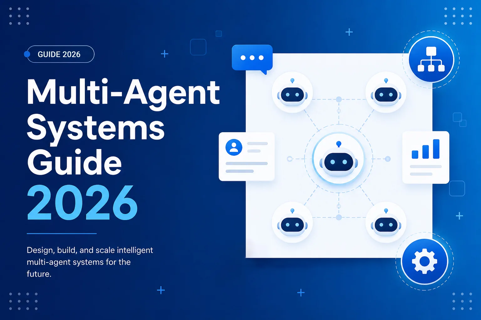Multi-Agent Systems in 2026: How to Build Teams of AI Agents with LangChain & CrewAI